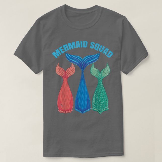 Mermaid Tail Fairytale Mermaid Squad Fantasy Merma T-Shirt (Design Front)