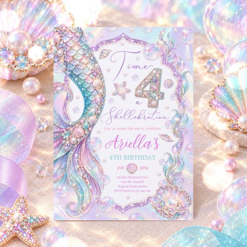 Mermaid Time Four A Shellabration 4th Birthday Invitation