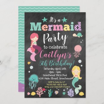 Mermaid Under The Sea Birthday Party - Chalkboard Invitation by modernmaryella at Zazzle