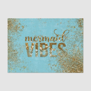 Mermaid Vibes- Gold Glitter Typography on Teal Tissue Paper