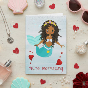 Mermaid You're Mermazing African American Card