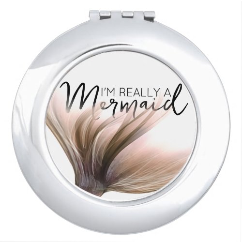MermaidLife Im Really a Mermaid  Rose Gold Tail Compact Mirror