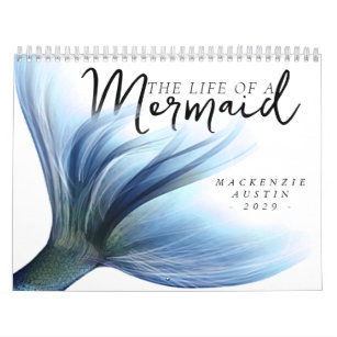 #MermaidLife Life of a Mermaid   Quote Blue Photo Calendar