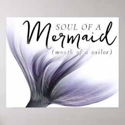 #MermaidLife Sailor Mouth Mermaid Soul | Purple Poster