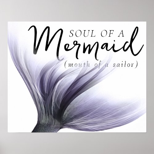 MermaidLife Sailor Mouth Mermaid Soul  Purple Poster