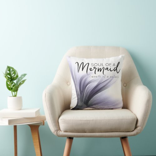 MermaidLife Sailor Mouth Mermaid Soul  Quote Throw Pillow