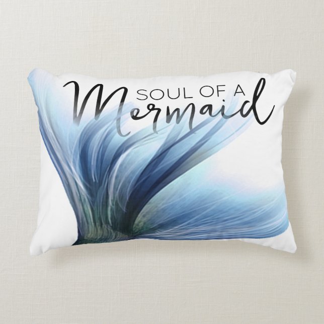 #MermaidLife Soul of a Mermaid | Tail Quote Accent Pillow (Front)