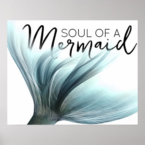 MermaidLife Soul of a Mermaid  Tail Quote Poster