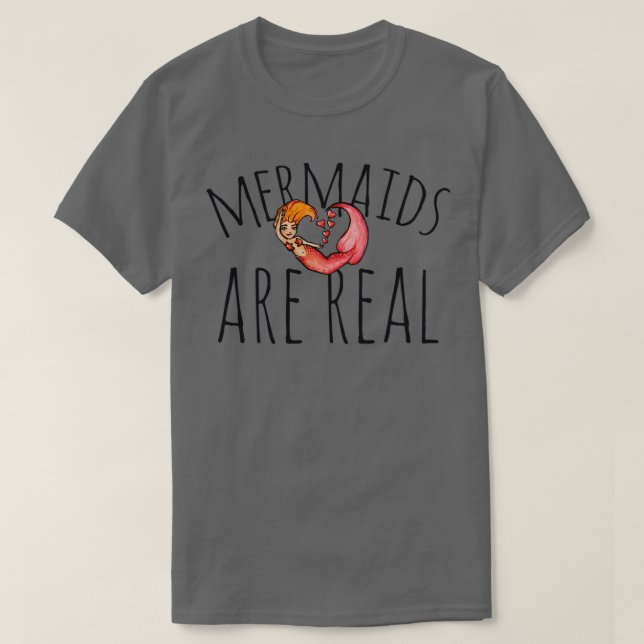 Mermaids are Real 5 T-Shirt (Design Front)