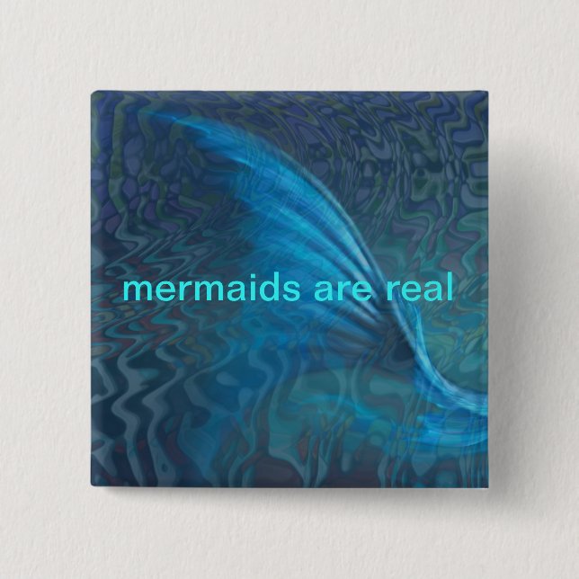 mermaids are real pinback button (Front)