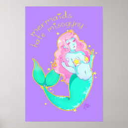 Mermaids Hate Misogyny  14&quot; x 11&quot; Poster