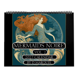 MERMAIDS NOIRE' VOL.2 2027 CALENDAR