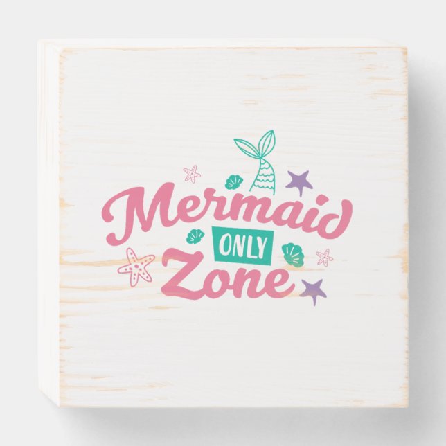 Mermaid's Only Block Wooden Box Sign (Front Horizontal)