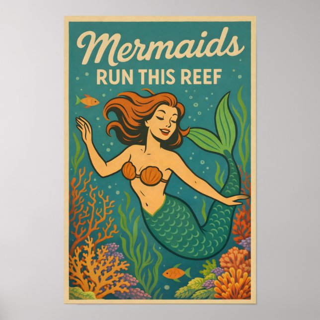 Mermaids Run This Reef Funny Retro Coral Fish Art Poster (Front)