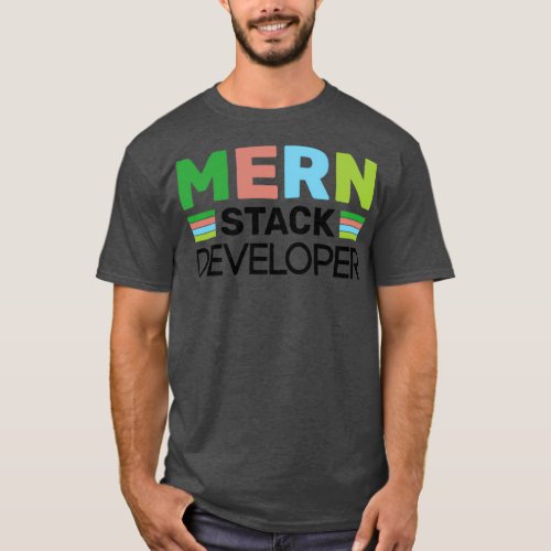 MERN Stack Developer 1 T_Shirt