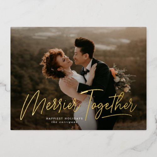 Merrier Together Calligraphy Photo Foil Holiday Po