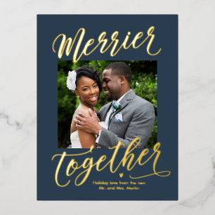 Merrier Together Editable Color Newlywed Foil Foil Holiday Postcard