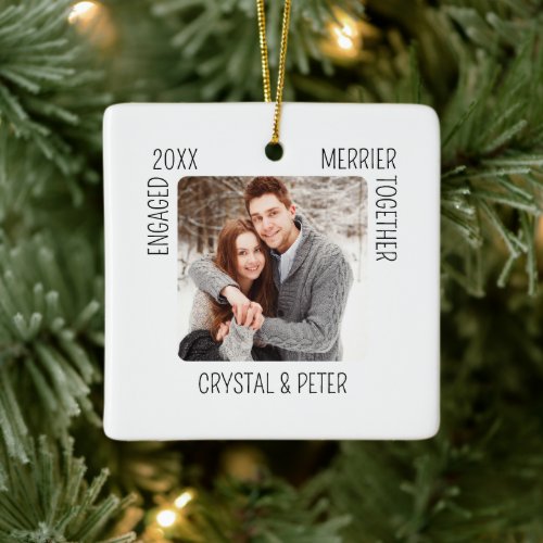 Merrier Together First Christmas Together Engaged Ceramic Ornament