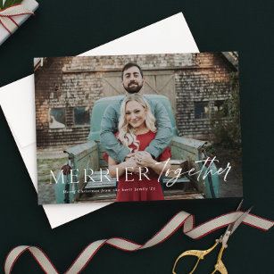 Merrier together full bleed photo Merry Christmas  Holiday Card