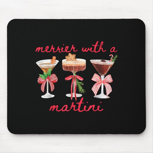 Merrier With A Martini Funny Bachelorette Merry Ch Mouse Pad (Front)