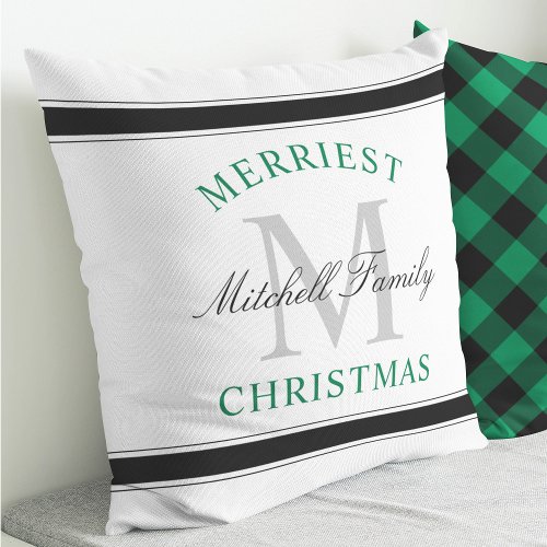 Merriest Christmas Green Family Monogram Holiday Throw Pillow