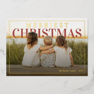 Merriest Christmas Modern Photo Foil Holiday Card