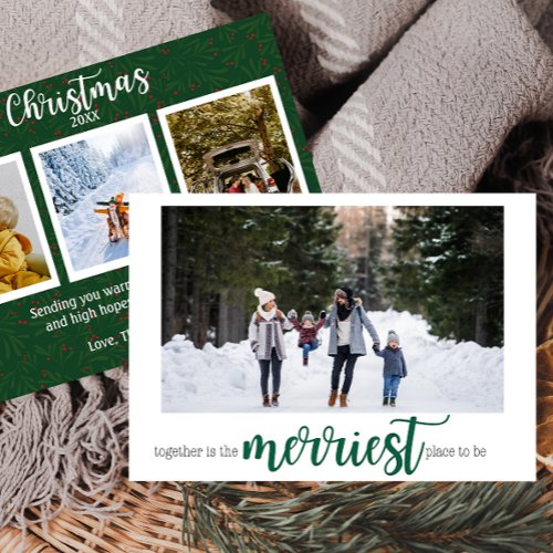 Merriest Place to Be Christmas Card  Green