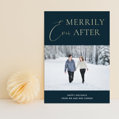 Merrily Ever After Blue Gold Script Photo Foil Holiday Card