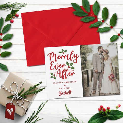 Merrily Ever After Christmas Photo Holiday Card