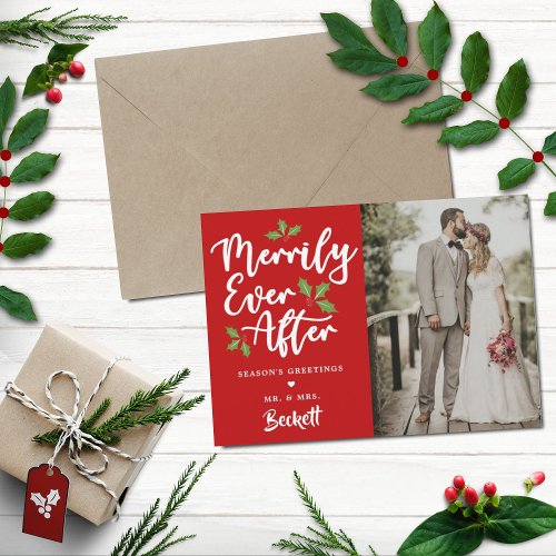 Merrily Ever After Christmas Photo Holiday Card