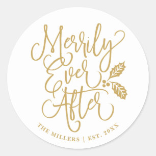 Merrily Ever After Wedding Holiday Gold Classic Classic Round Sticker