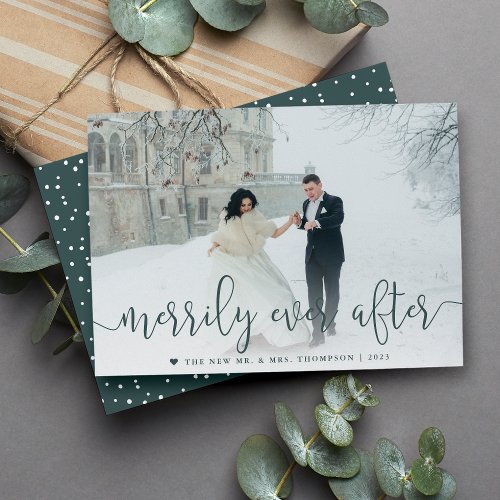 Merrily Ever After  Wedding Photo Christmas Holiday Card