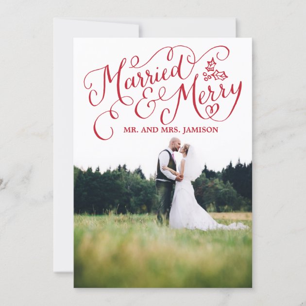 Merrily Married And Merry Christmas Photo Card