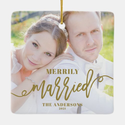 Merrily Married  Gold Newlyweds Christmas Photo Ceramic Ornament