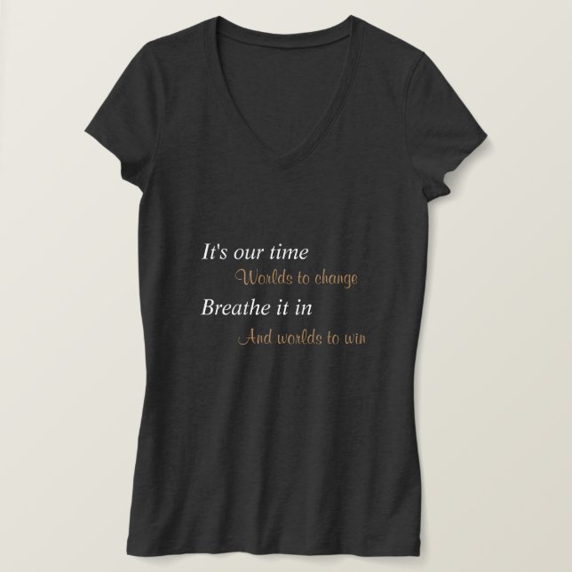 Merrily We Roll Along - Our Time T-Shirt (Design Front)
