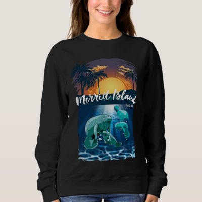 Merritt Island Florida Manatees Vacation Souvenir  Sweatshirt