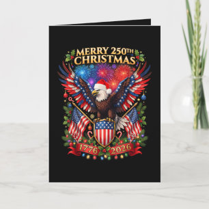 Merry 250th Christmas 1776 2026 Patriotic Eagle  Holiday Card