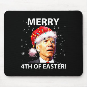 Merry 4th Of Easter Fun Joe Biden Christmas Ugly   Mouse Pad