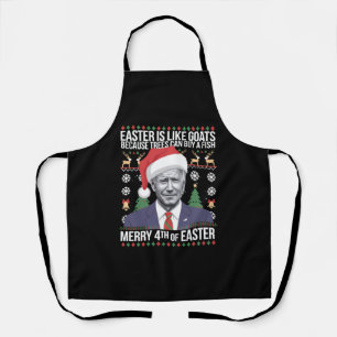 Merry 4th Of Easter Funny Biden Ugly Christmas Apron