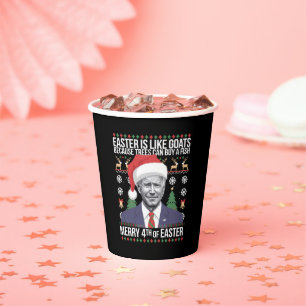 Merry 4th Of Easter Funny Biden Ugly Christmas  Paper Cups