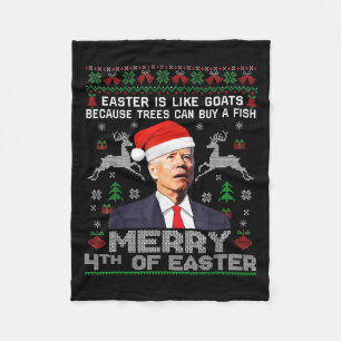 Merry 4th Of Easter Funny Biden Ugly Christmas Swe Fleece Blanket