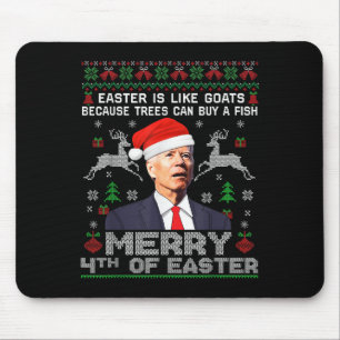 Merry 4th Of Easter Funny Biden Ugly Christmas Swe Mouse Pad