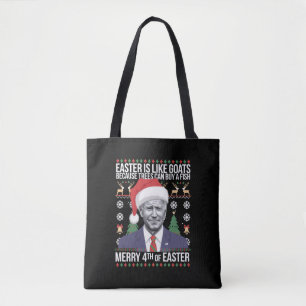 Merry 4th Of Easter Funny Biden Ugly Christmas  Tote Bag