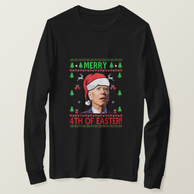 Merry 4th Of Easter Funny Joe Biden Christmas T-Shirt (Design Front)