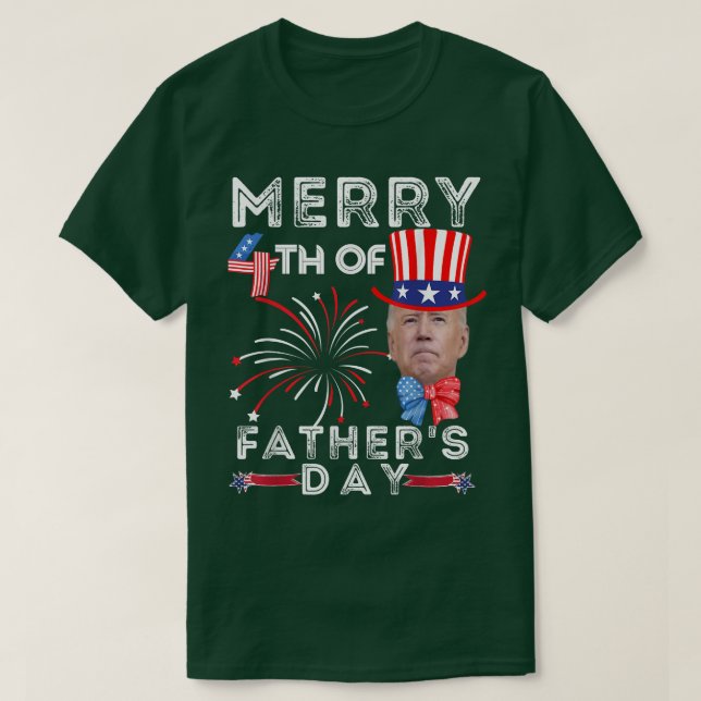 Merry 4th Of Father's Day 4th of July  T-Shirt (Design Front)