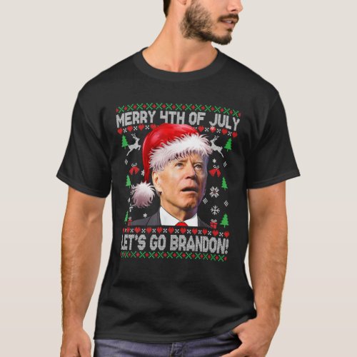 Merry 4Th Of July Lets Go Branson Brandon Ugly Sw T_Shirt