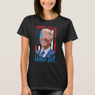 Merry 4th Of Labor Day 1 T-Shirt