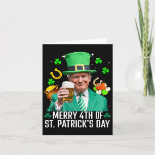 Merry 4th Of St Patrick's Day Funny Trump Leprecha Card