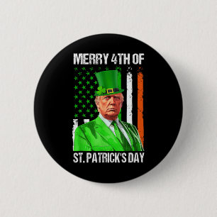 Merry 4th Of St Patricks Day Trump Leprechaun Hat Button