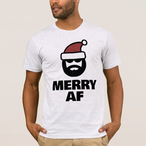 Merry AF funny Santa Christmas t shirt for guys